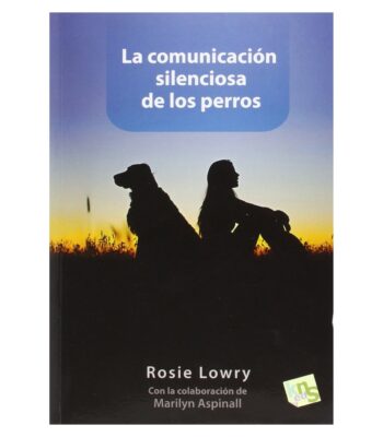 La Comunicación Silenciosa De Los Perros